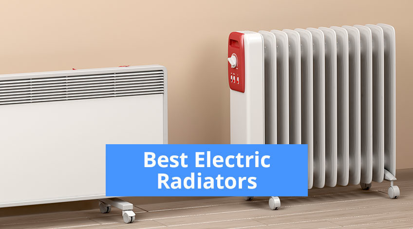 Best Electric Radiators