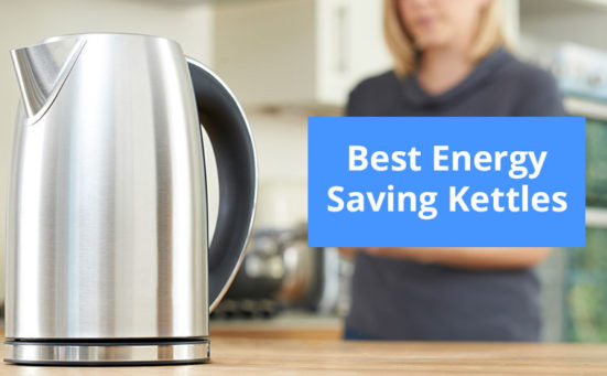 Best Energy Saving Kettles 2024