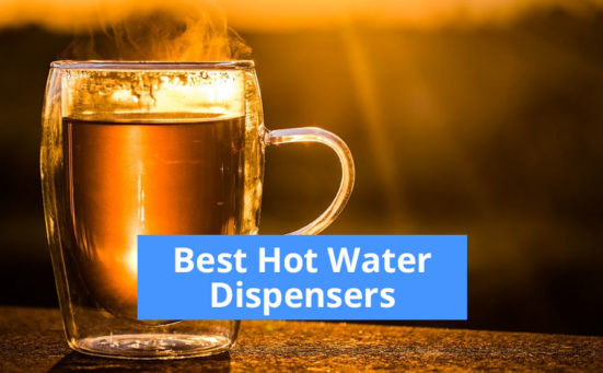 Best Hot Water Dispensers 2024
