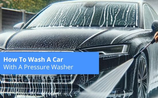 How To Wash A Car With A Pressure Washer