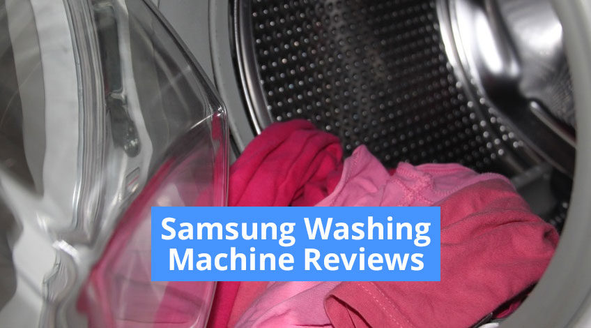 Samsung Washing Machine Reviews