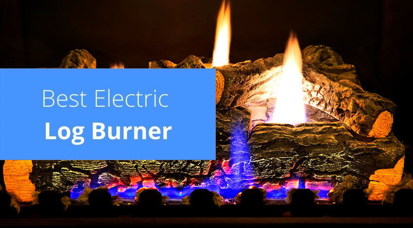 Best Electric Log Burner