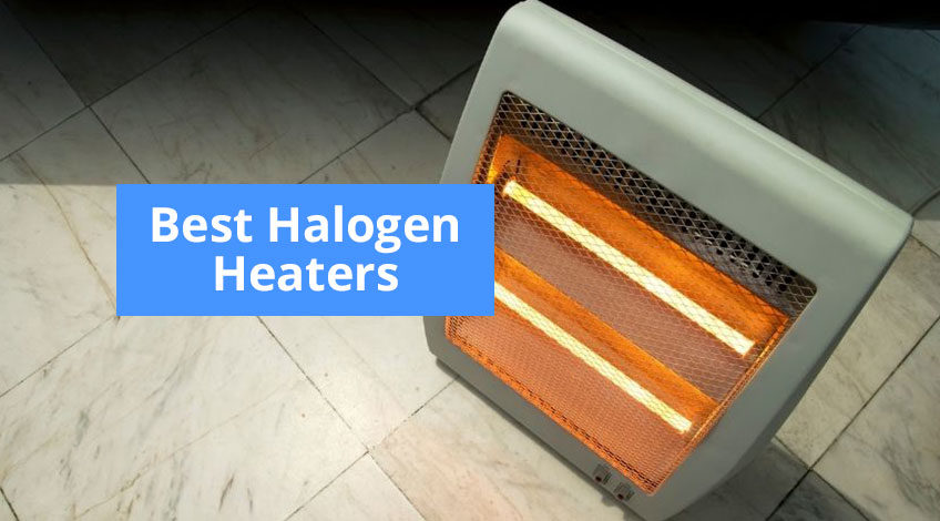 Best Halogen Heaters