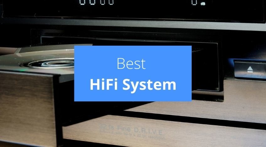 Best HiFi System