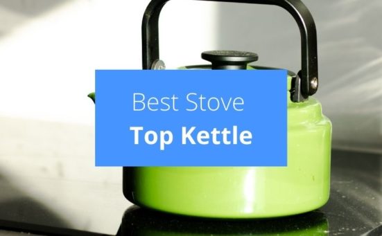 Best Stove Top Kettle 2024