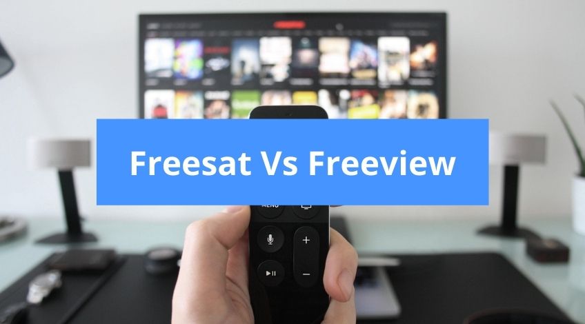 Freesat Vs Freeview - Check Appliance