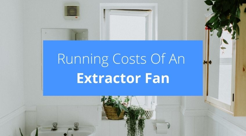 How Much Do Extractor Fans Cost To Run, Best Bathroom Ceiling Extractor Fan 2021 Uk