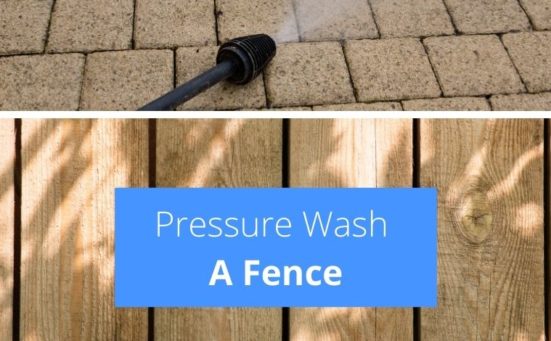 How To Pressure Wash A Fence