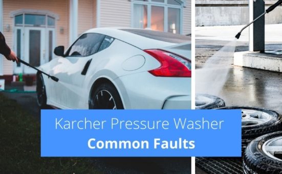 Karcher Pressure Washer Common Faults (Common Problems, Solved)