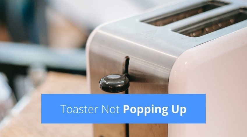 Toaster Not Popping Up (try this)