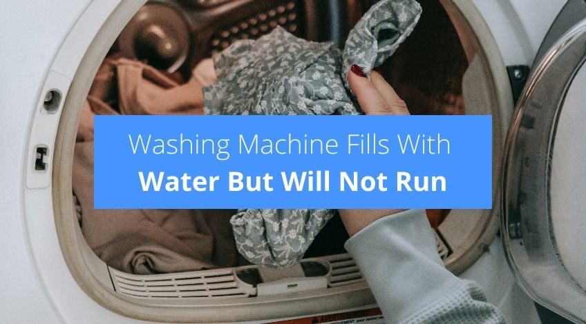 Washing Machine Fills With Water But Will Not Run (this might be why)