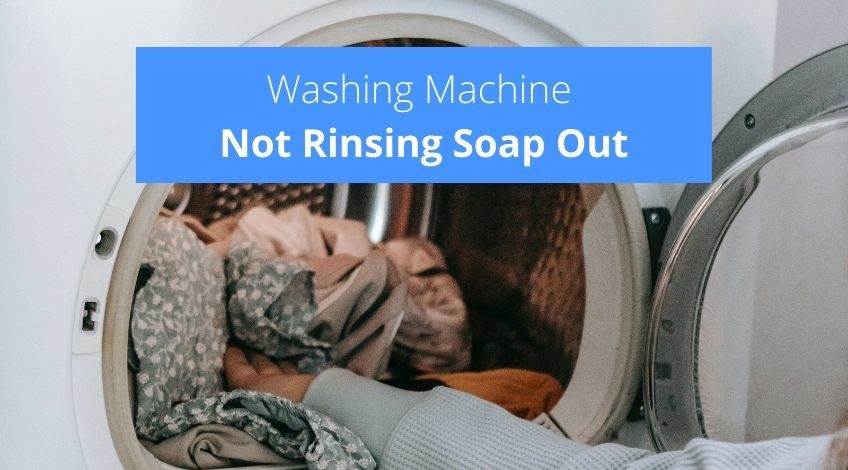 Washing Machine Not Rinsing Soap Out (try doing this)