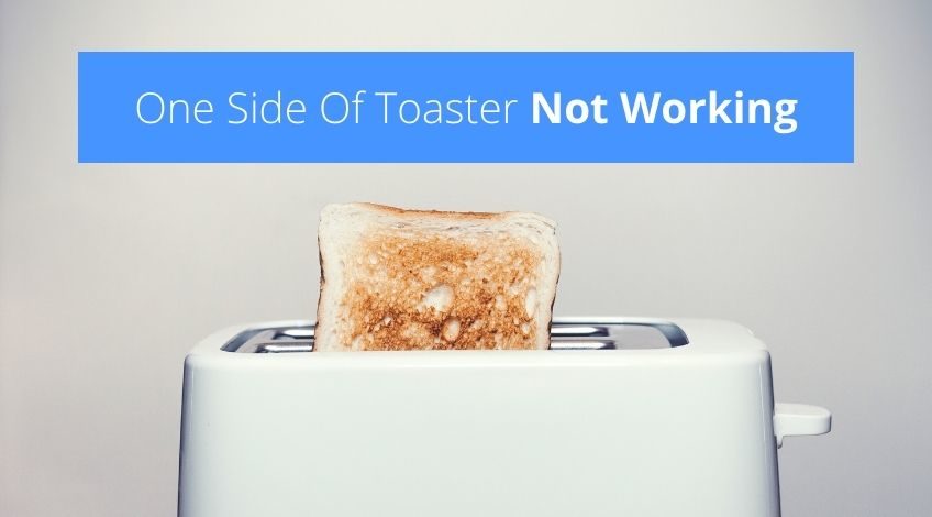 One Side Of Toaster Not Working (try this)