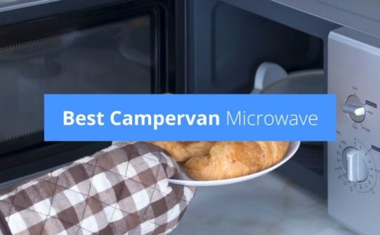 Best Campervan Microwave (read this before you buy motorhome microwaves)