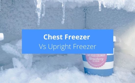 Chest Freezer Vs Upright Freezer – which is better?