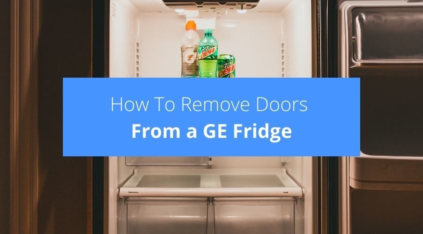 How To Remove Doors From a GE Fridge (read this first)