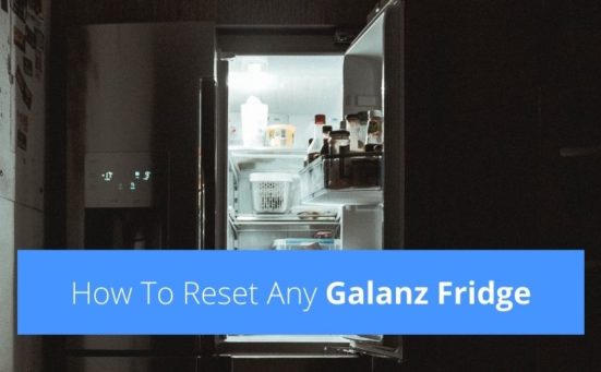 How To Reset Any Galanz Fridge (easiest way)
