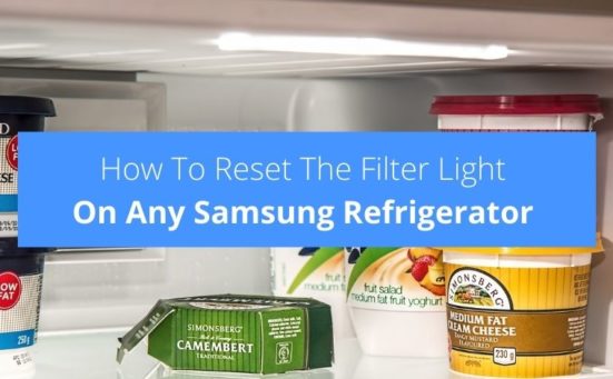 How To Reset The Filter Light On Any Samsung Refrigerator (easiest way)