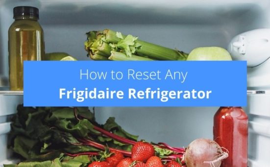 How to Reset Any Frigidaire Refrigerator (easiest way)
