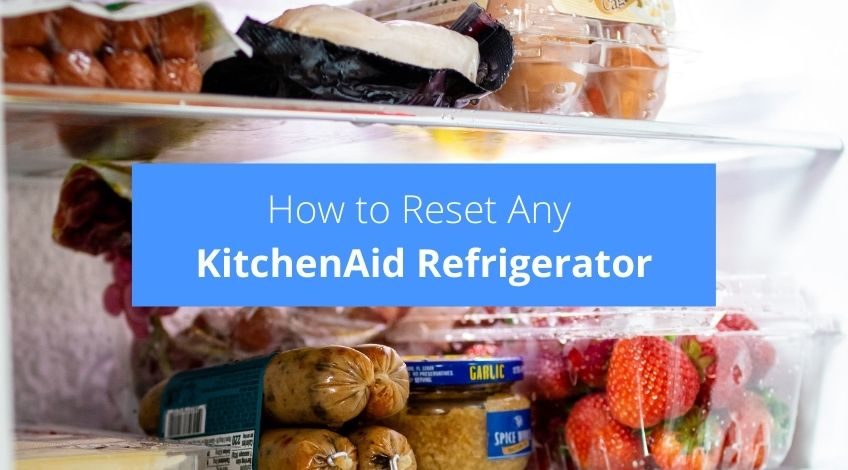 How to Reset Any KitchenAid Refrigerator (easiest way)