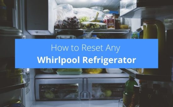 How to Reset Any Whirlpool Refrigerator (easiest way)