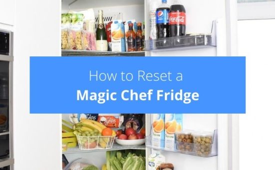 How To Reset A Magic Chef Fridge (the easy way)