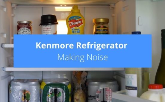Kenmore Refrigerator Making Noise? (try this)