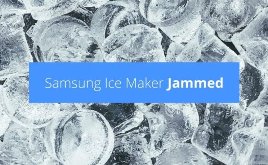 Samsung Ice Maker Jammed? (here’s what to do)