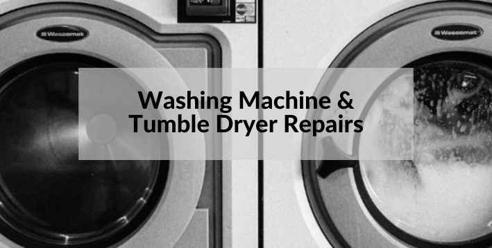 Washing Machine & Tumble Dryer Repairs - Appliance Repairs Company Based in Blyth