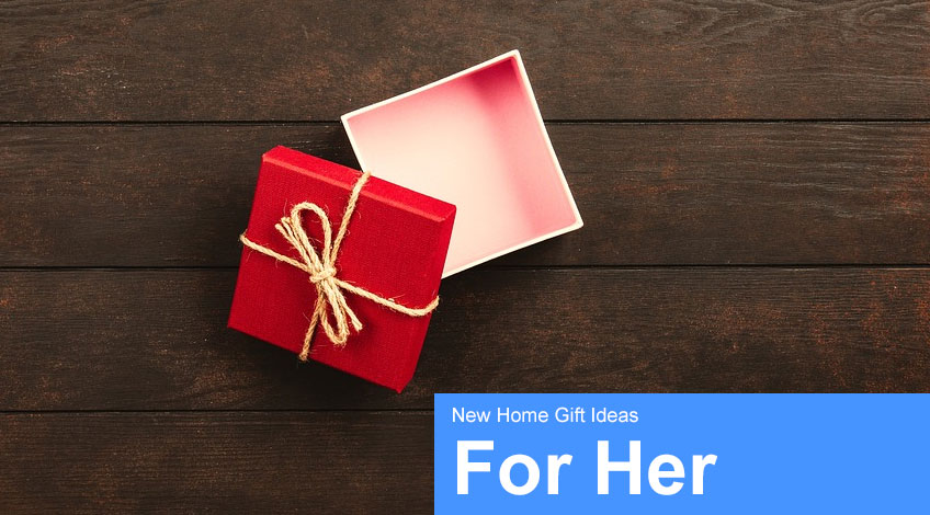 New Home Gift Ideas For Her