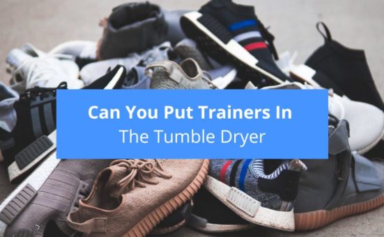 Can You Put Trainers In The Tumble Dryer?