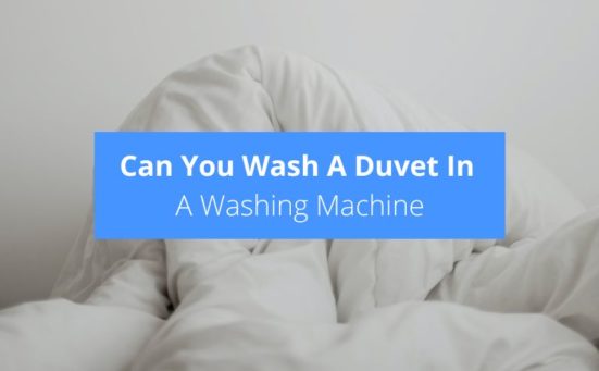 Can You Wash A Duvet In A Washing Machine? (read this first)