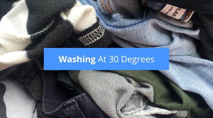 Washing At 30 Degrees? (what you need to know)