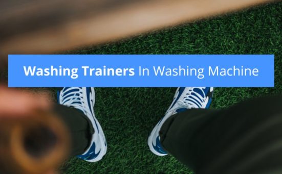 Washing Trainers In Washing Machine? (read this first)