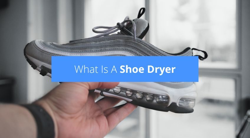 What Is A Shoe Dryer? (trainer & boot dryers explained)
