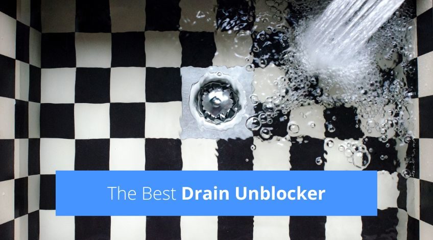 What Is The Best Drain Unblocker In The UK? (read this)
