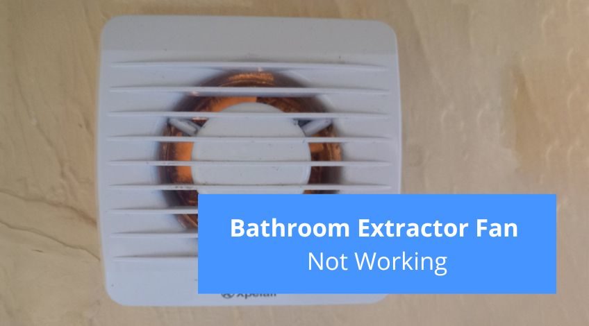 Bathroom Extractor Fan Not Working? (here's why)