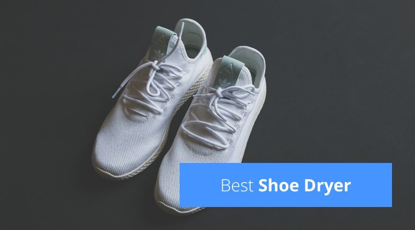 Best Shoe Dryer (to Dry your Trainers and Boots)