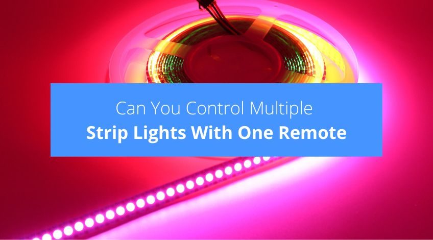 Can You Control Multiple Strip Lights With One Remote?