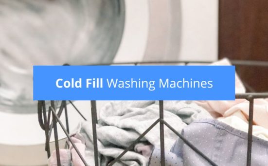 Cold Fill Washing Machines Explained (pros vs cons)
