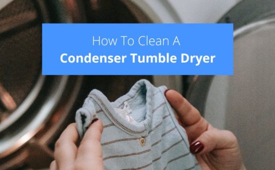 How To Clean A Condenser Tumble Dryer (the best way)