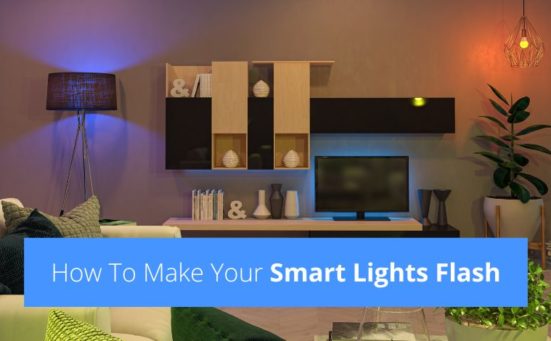 How To Make Your Smart Lights Flash (they’ll love this)