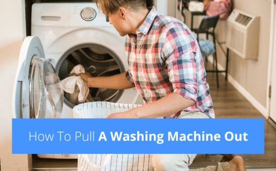 How To Pull A Washing Machine Out Easily (without causing damage)