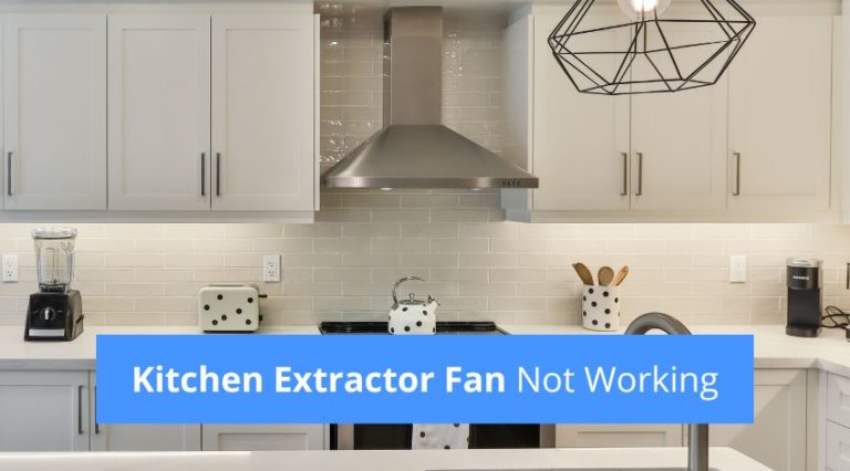 Kitchen Extractor Fan Not Working Cooker Hood Fixes 768x426 
