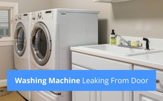 Washing Machine Leaking From Door? (here’s why & what to do)