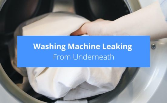 Washing Machine Leaking From Underneath? (here’s why & what to do)