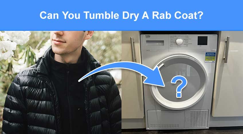 Can You Tumble Dry A Rab Coat (it'll do this)