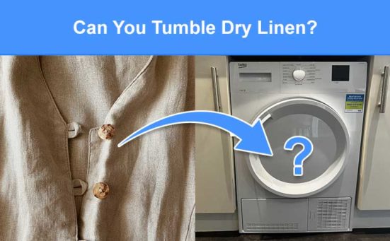 Can You Tumble Dry Linen? (does it shrink or is it safe)