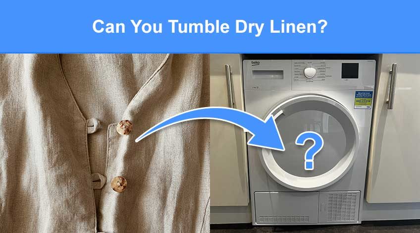 Can You Tumble Dry Linen (does it shrink or is it safe)