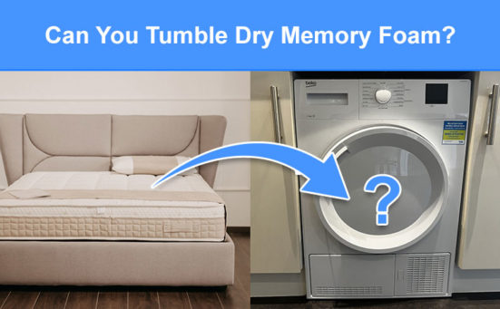 Can You Tumble Dry Memory Foam? (is it safe or will it damage it)